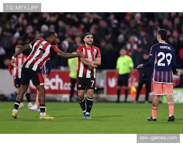 布伦特福德状态回升，全力冲击欧战资格