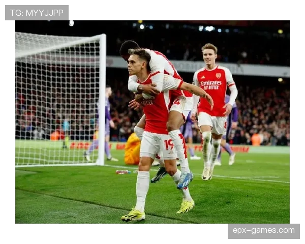 阿森纳客场挑战伯恩利，力争延续胜势冲击积分榜新高